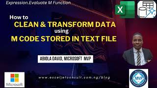 Clean and Transform Data using M Code Stored in Text File