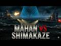 MAHAN vs SHIMAKAZE: The Radar Trap! Legendary Battle!