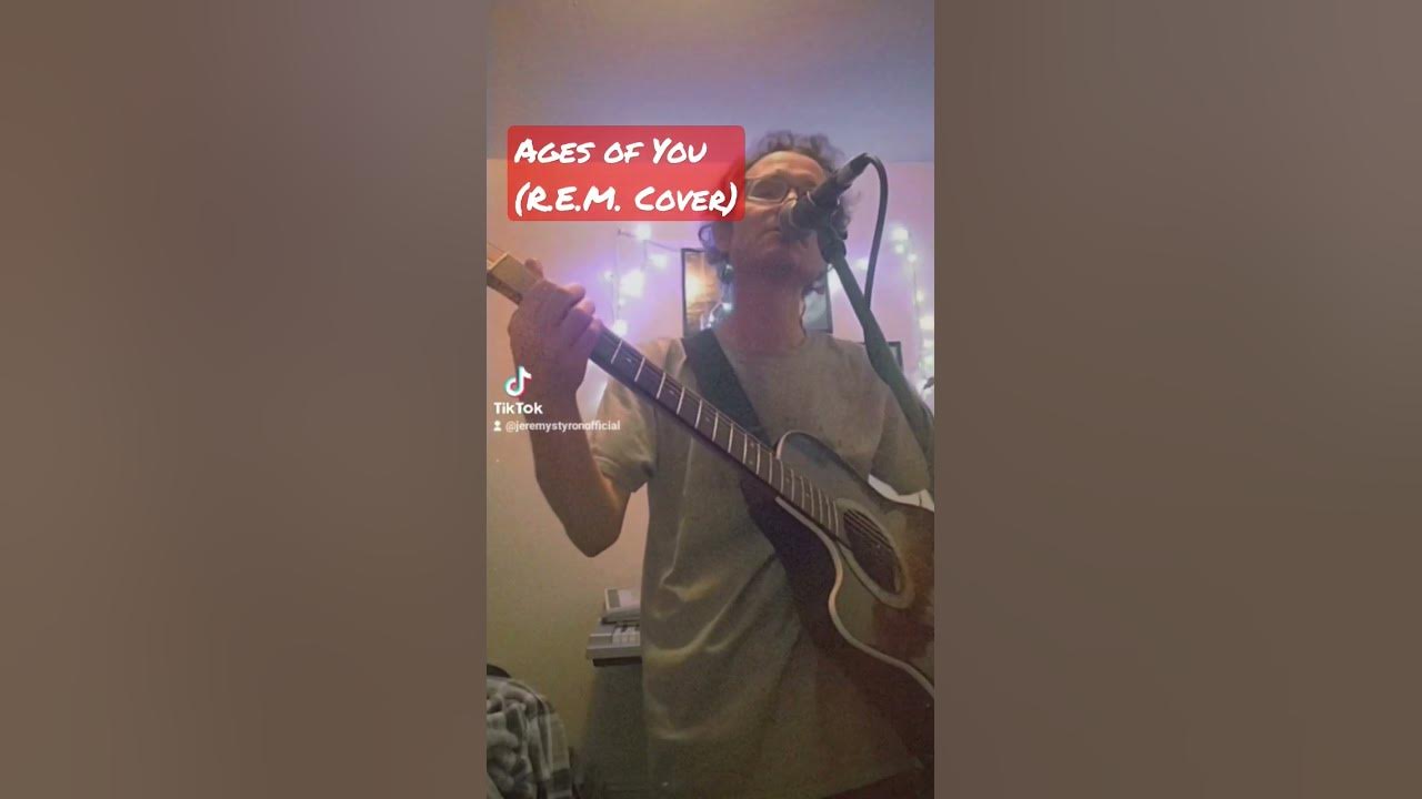 Ages of You (R.E.M. Cover) YouTube