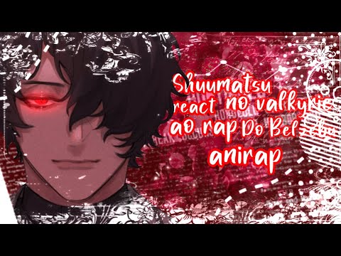 Video shuumatsu no valkyrie react ao rap do Belzebu @AniRap... - youtube