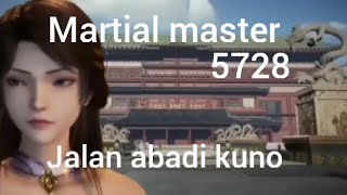 martial master 5728 jalan abadi kuno