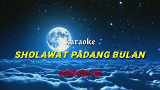 SHOLAWAT PADANG BULAN | Habib Syeh | Karaoke Versi Rudi ZLD