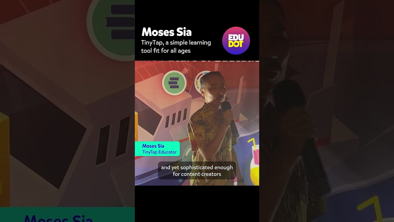 TinyTap, a simple learning tool fit for all ages - Moses Sia 