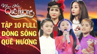 Nhạc hội quê hương | tập 10 full: Thu Hằng, Phương Anh khoe giọng ngọt ngào, 
