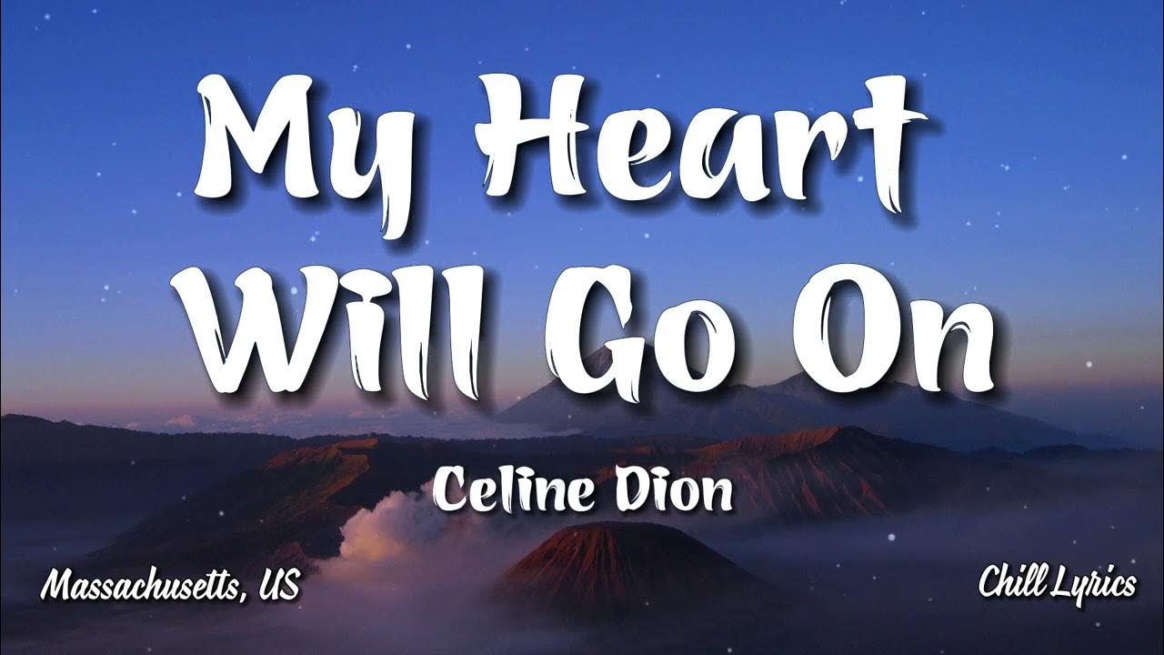 My Heart Will Go On (Lyrics)