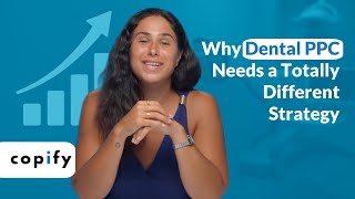 Dental PPC Agency: How Copify Attracts High-Intent Patients (2025 Guide)