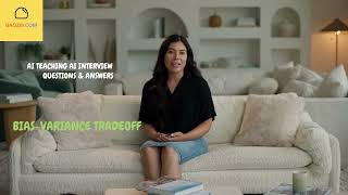 AI Teaching AI Interview Questions & Answers: Bias-Variance Tradeoff