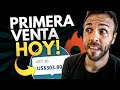 Afiliados: Cómo Hacer Tu PRIMERA VENTA en Hotmart HOY! (3 CLAVES)