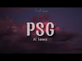 Al James - PSG (Lyrics) • Norem Ako Dito Madami •