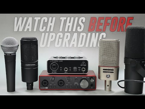 When Should You Upgrade Your Microphone or Interface? (FAQ Series)