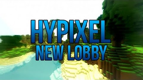 [Minecraft] Hypixel - New Lobby (Map) DOWNLOAD