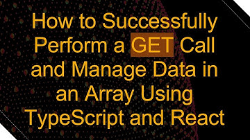 How to Successfully Perform a GET Call and Manage Data in an Array Using TypeScript and React