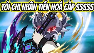 TA THỨC TỈNH CHI NHÃN TIẾN HOÁ CẤP SSSSS | KnoxVietsub