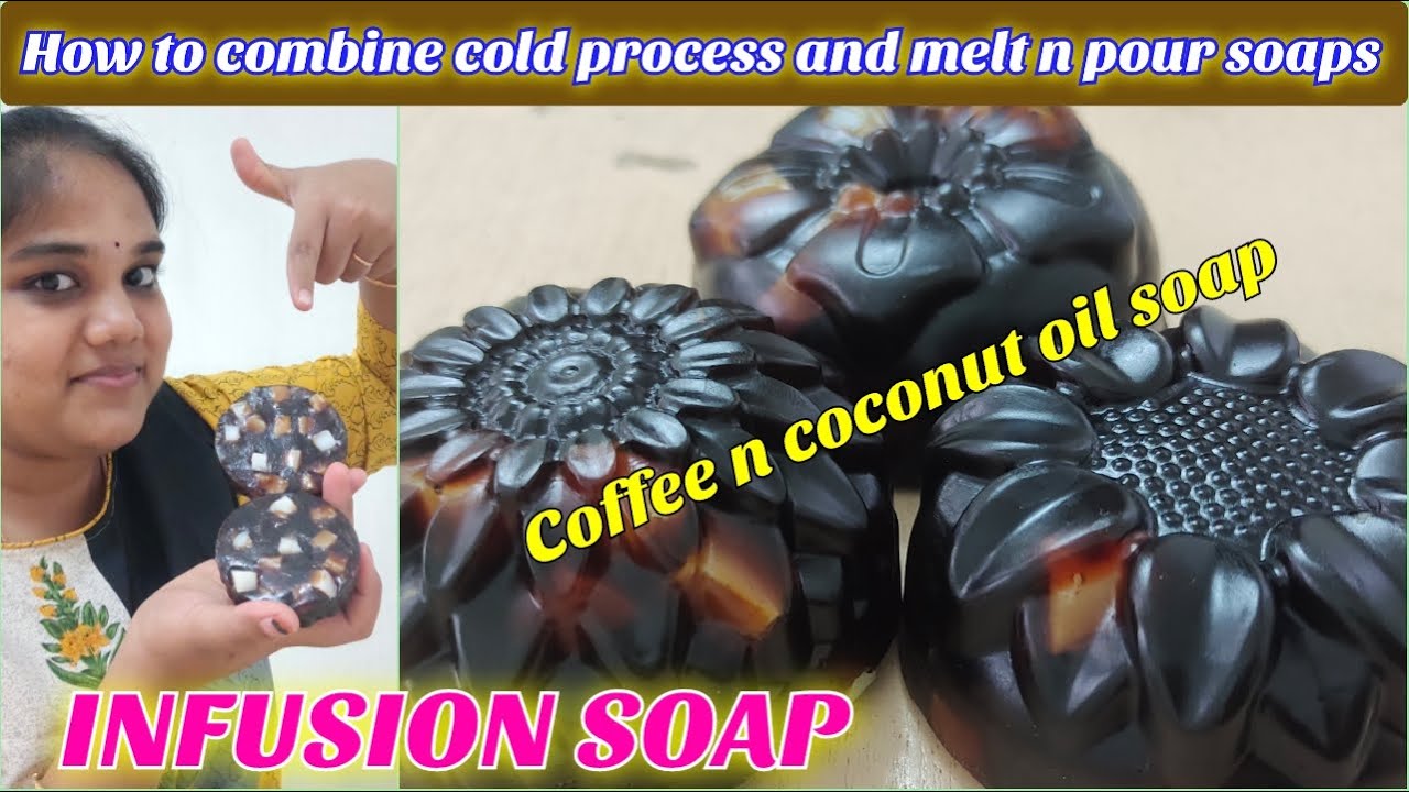 How to make infusion soaps | Combining cold process and melt n pour