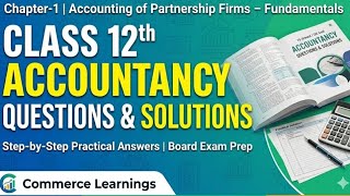 Class 12th Accountancy Chapter-1 Practical Question-36