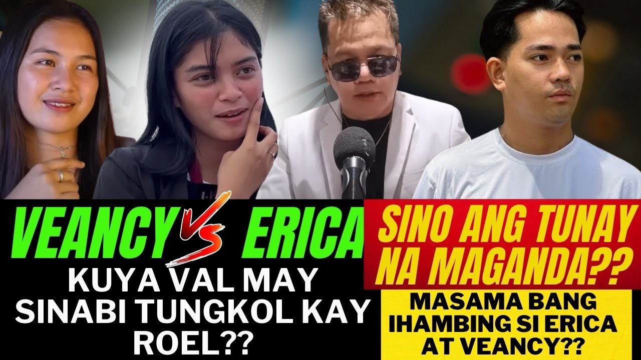 ⭕️HALA !VEANCY ANG TUNAY NA MAGANDA KESA KAY ERICA? KUYA VAL BOTONG BOTO KAY VEANCY PARA KAY EDU!
