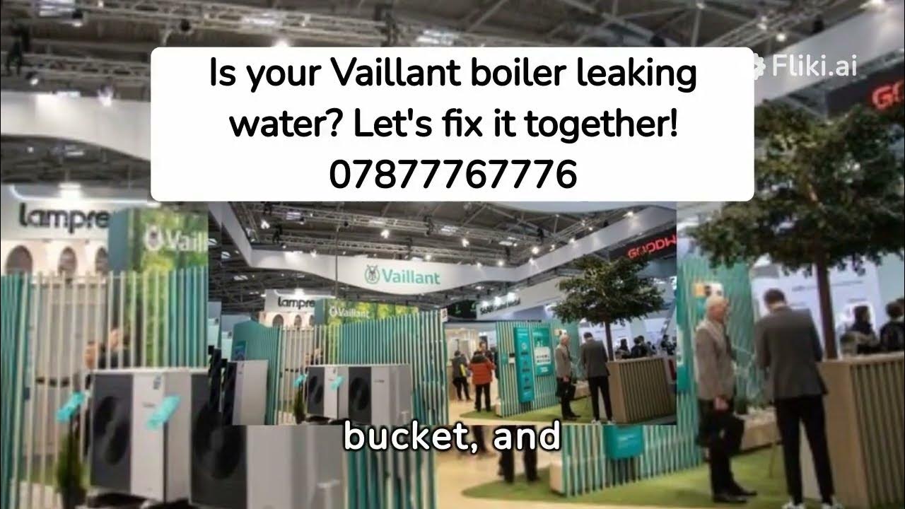 How to Fix Vaillant boiler leaking water from bottom YouTube