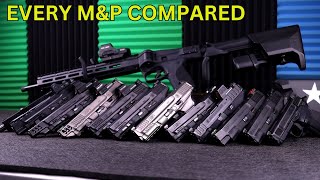 The Entire M&P Lineup Compared!