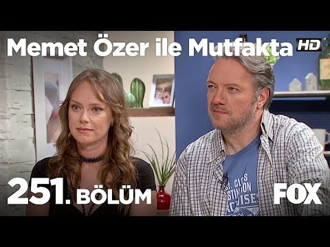 Memet Özer ile Mutfakta 251. Bölüm - Murat Serezli ve Yeliz Akkaya