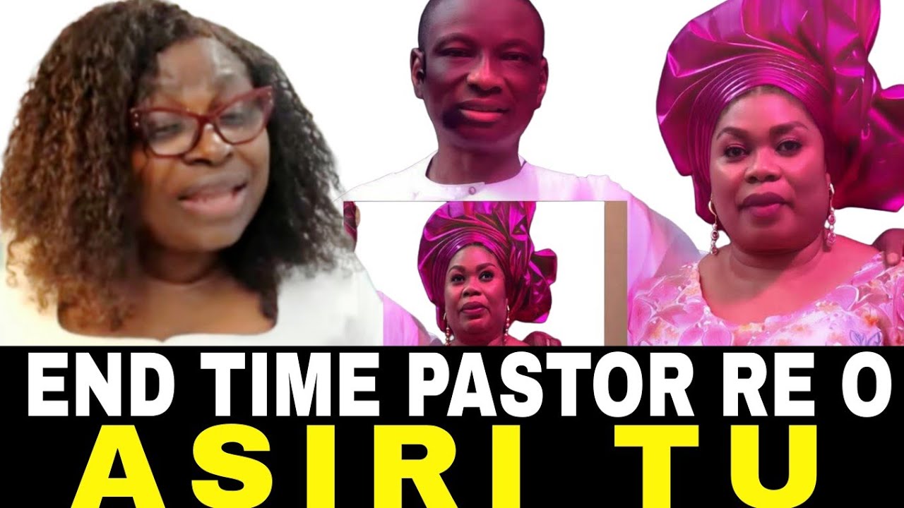 HA!! EWAGBO WINRINWINRIN ASIRI LORI PASTOR ONIYAWO META. SIS MAUREEN BADEJO TU PEREPEERE ORO 