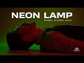 Neon Lamp - Влево, вправо, вниз | (MOOD VIDEO)