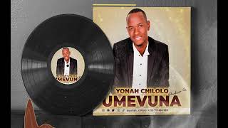 Yona chilolo ~song-Umevuna (Official Audio) prd by Gs