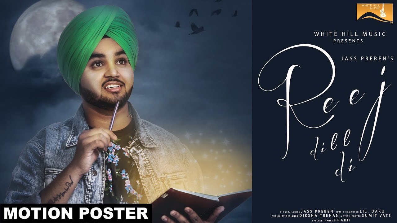 punjabi songs mp3 Reej Dill Di (Motion Poster) Jas Preben | White Hill Music | Releasing on 27th Jan