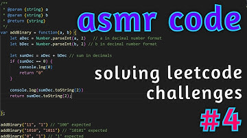 ASMR solving LeetCode problems in JavaScript v4