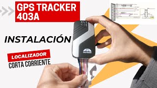 Localizador GPS Tracker 403A | Tutorial de INSTALACIÓN y USO