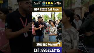 NDA 1 2026 GAT Paper Review😱 | NDA GAT Exam Students Reaction | NDA GAT Paper Analysis #nda