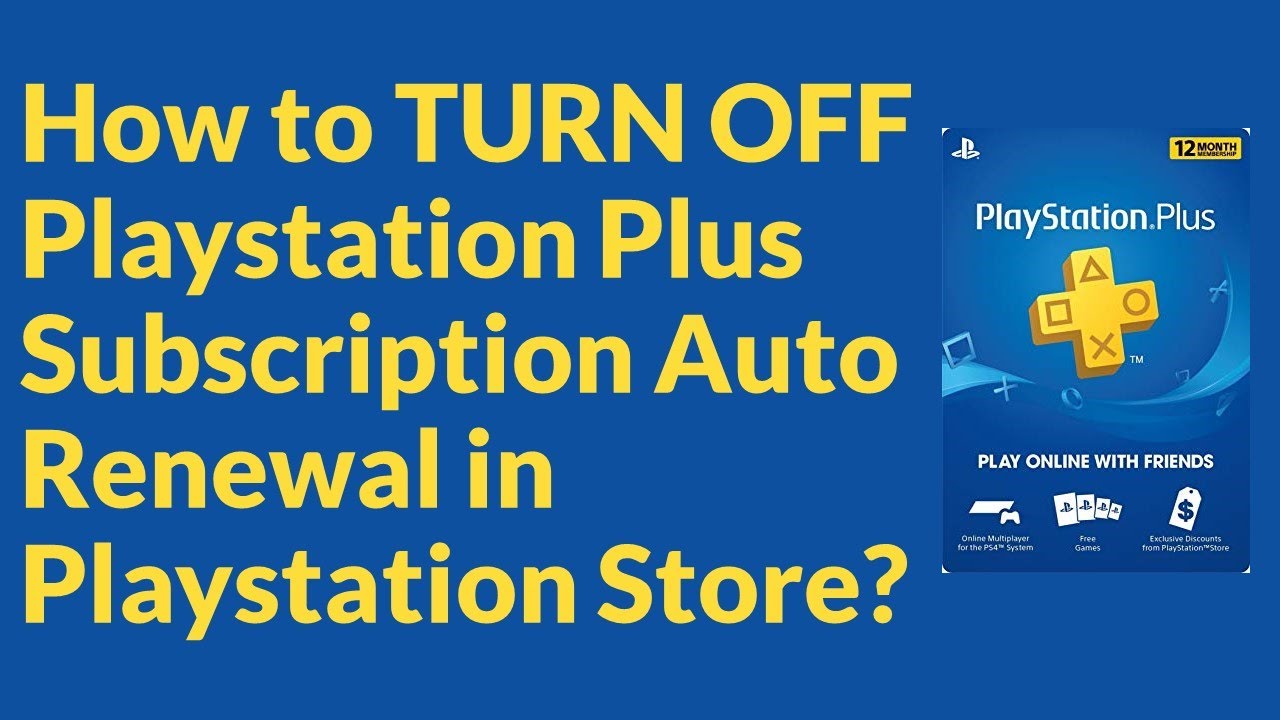 How to TURN OFF Playstation Plus Subscription Auto Renewal in