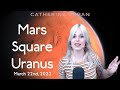 Play the Hand or Fold: Mars square Uranus 3/22/22*