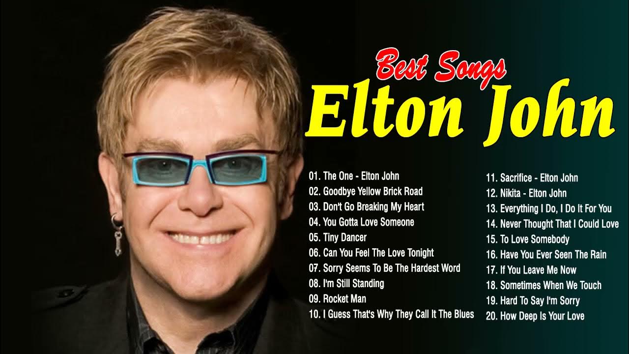 Elton John Greatest Hits Best Songs Of Elton John Nonstop Collection YouTube Music