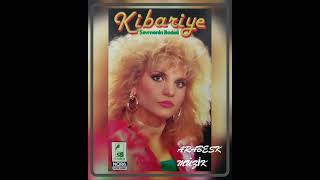 Kibariye - Kader Kurbanıyım / Her Sabah (1987)