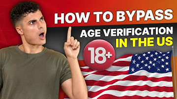 How to Bypass Age Verification in the US (Simple Trick to Try)