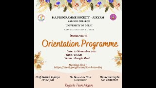 B.A Programme Society - AIKYAM Kalindi College is Organizing an Orientation Programme