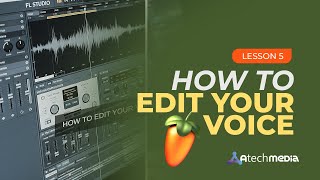 HOW TO EDIT YOUR VOICE / MUSIC PRODUCTION TRAINING LESSON 5