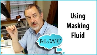 How to Use Masking Fluid and Liquid Frisket for Watercolor Painting