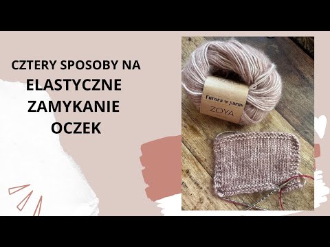 Tutorial 36: Elastic bind-off - 4 ways