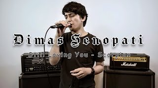 Scorpion - Still Loving You | Dimas Senopati Cover | Lyric