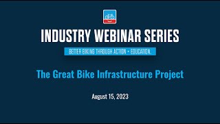 The Great Bike Infrastructure Project: A New Program to Advance Bike Projects Nationwide