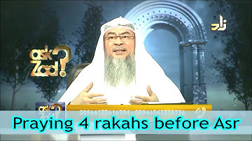 Praying four rakahs sunnah before Asr - Assim al hakeem