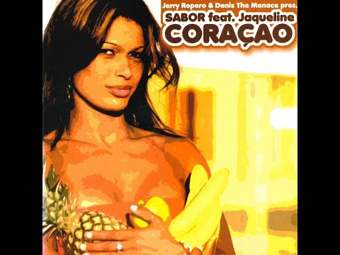 Sabor — Jerry Ropero & Denis The Menace Pres. Sabor Feat. Jaqueline - Coracao (Clubstrumental)