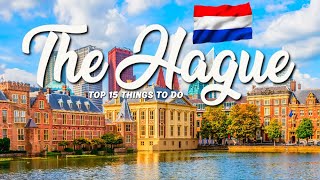 15 BEST Things To Do In The Hague 🇳🇱 Netherlands