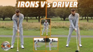 THE SET UP - IRONS V'S DRIVER
