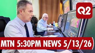 MTN 5:30 News on Q2 with Russ Riesinger and Andrea Lutz 5-13-26