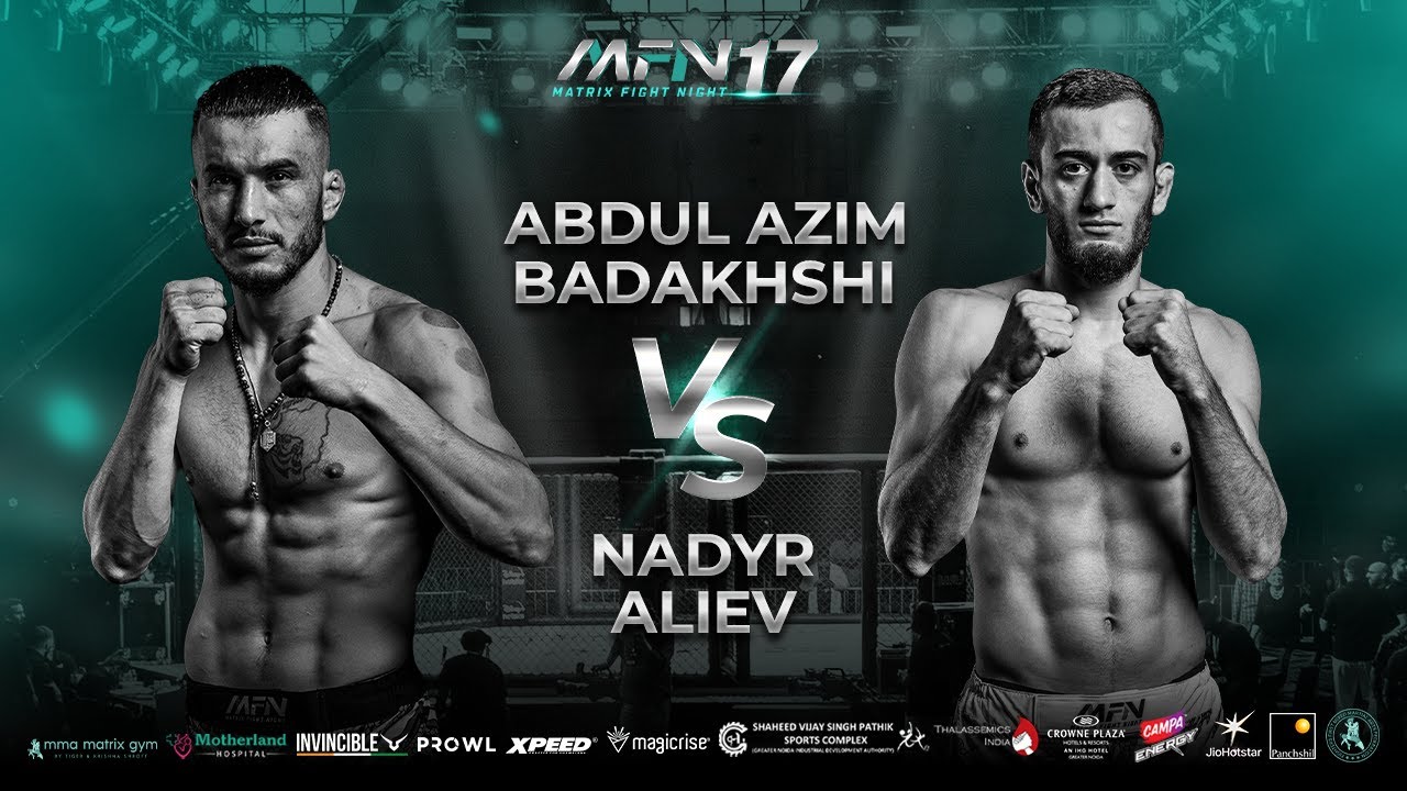 Abdul Azim Badakhshi Vs Nadyr Aliev | Matrix Fight Night 17
