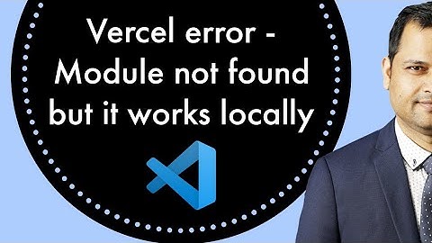 Module not found  - Can