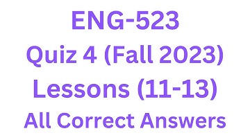 ENG-523 (Discourse Analysis) Quiz. 4 (Fall 2023) All 100% Correct Options Final Term Preparation