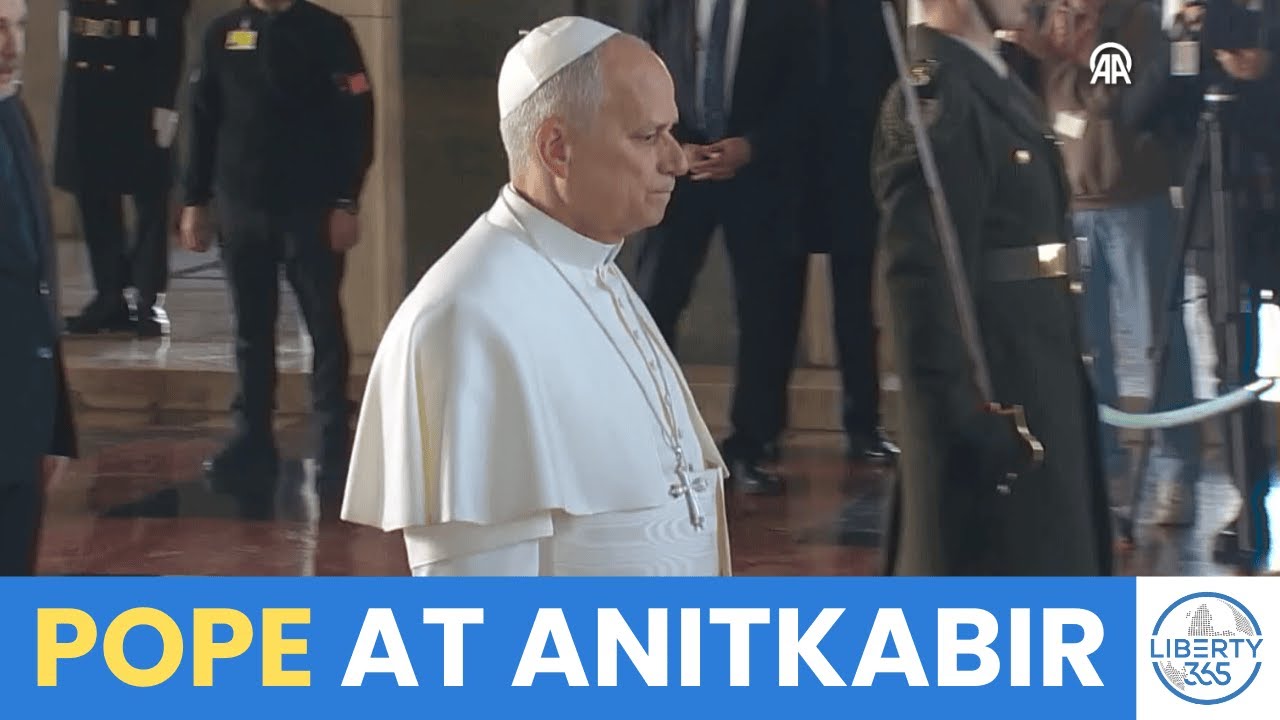 Anitkabir Moment: Pope Leo XIV Honors Atatürk in Landmark Türkiye Visit